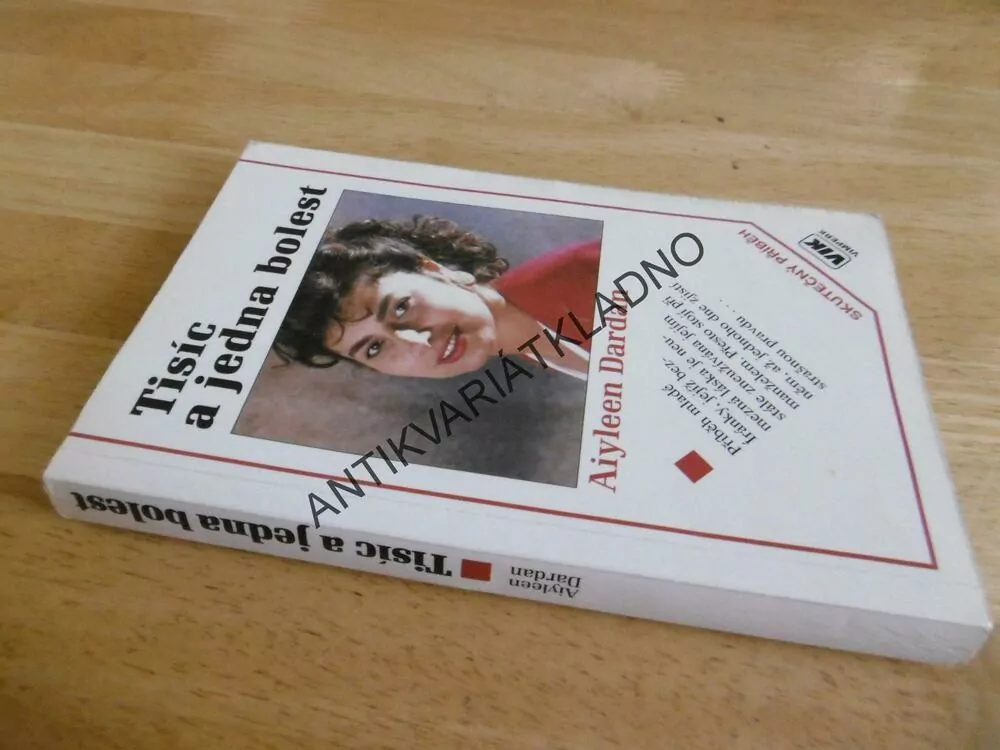 TISÍC A JEDNA BOLEST, A.DARDAN, **an