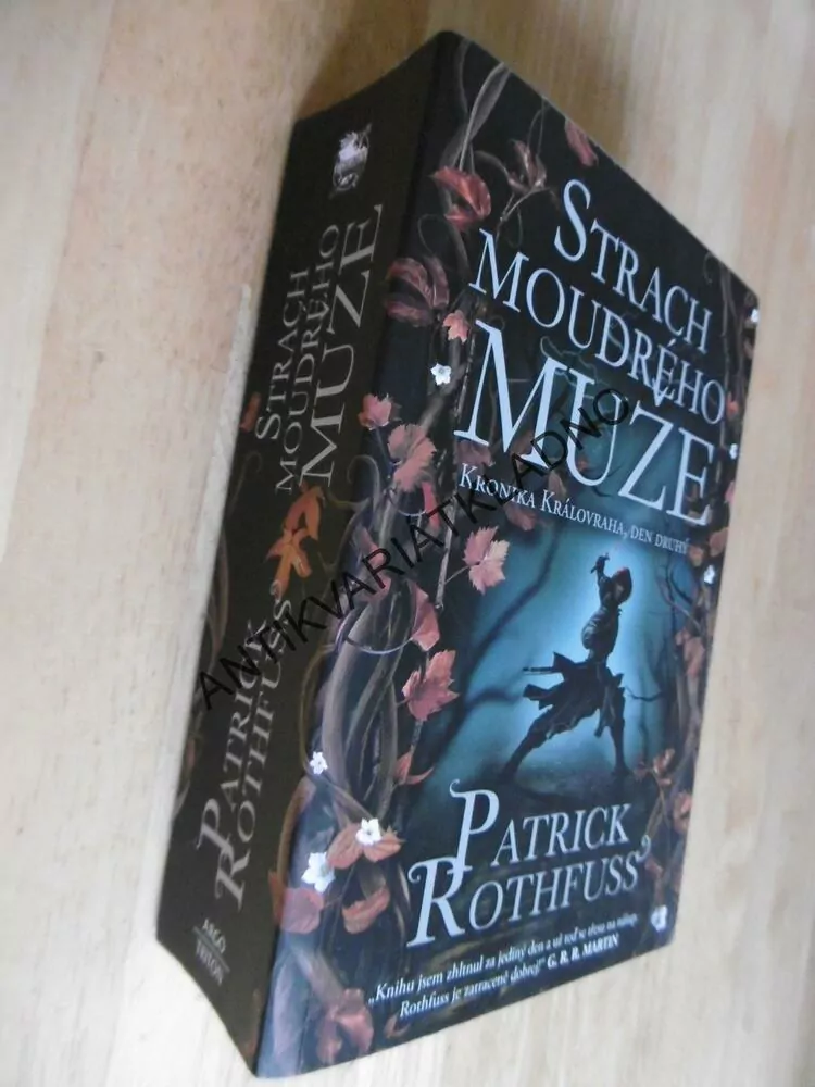 STRACH MOUDRÉHO MUŽE, KRONIKA KRÁLOVRAHA, ROTHFUSS