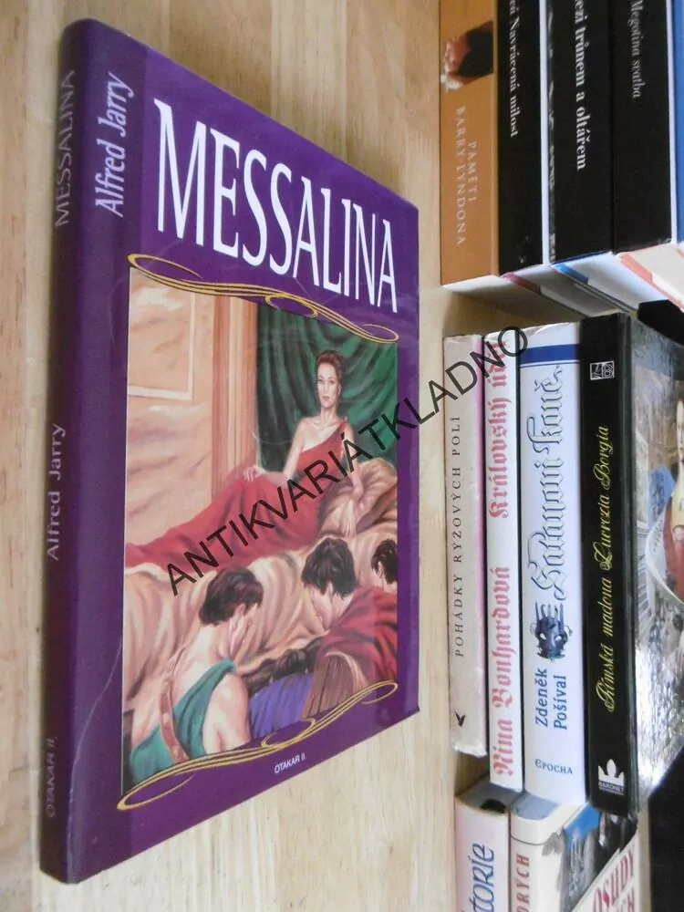 MESSALINA, ALFRED JARRY, **an