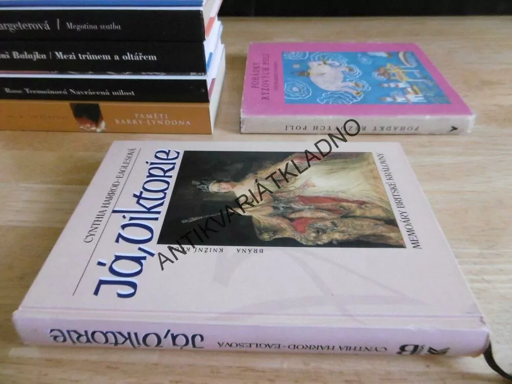 JÁ, VIKTORIE, MEMOÁRY BRITSKÉ KRÁLOVNY, CYNTHIA HARROD-EAGLESOVÁ, **an
