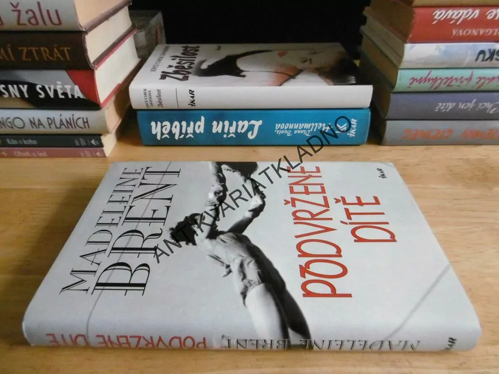 PODVRŽENÉ DÍTĚ, MADELEINE BRENT, **an