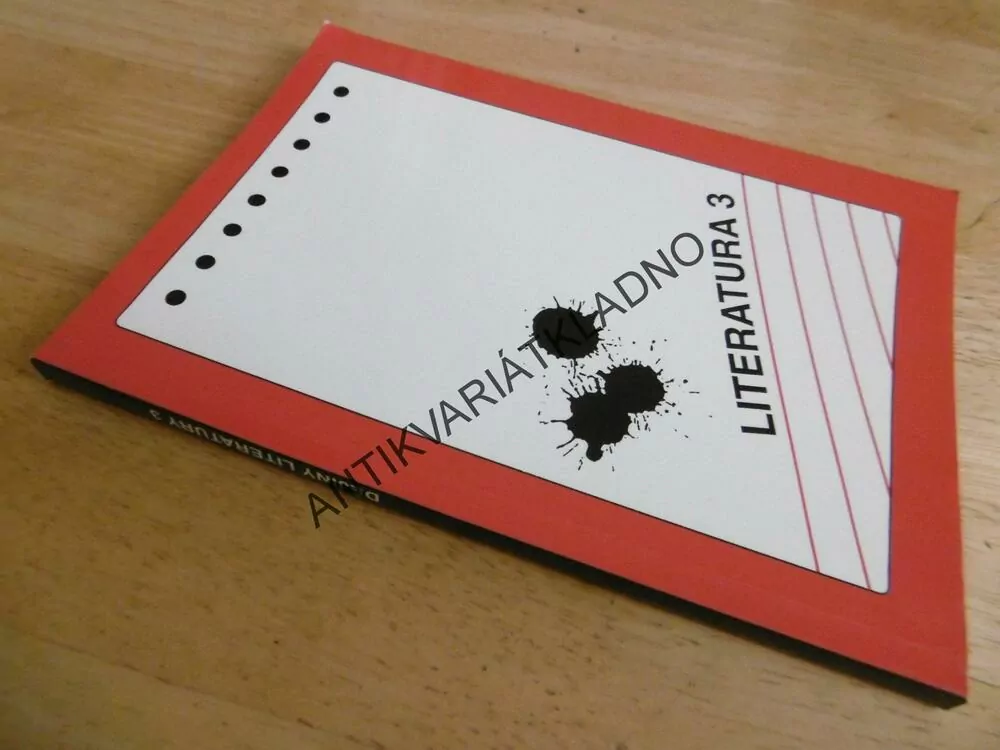 LITERATURA 3, VĚRA MARTÍNKOVÁ A KOL.,