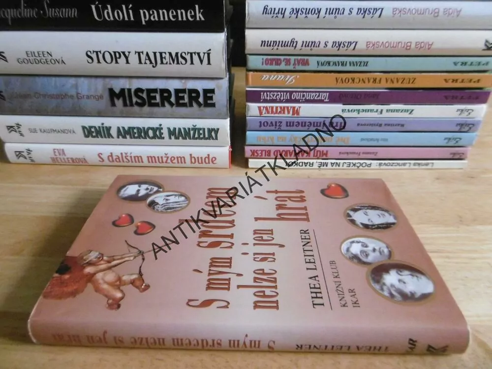 S MÝM SRDCEM NELZE SI JEN HRÁT, THEA LEITNER, **an
