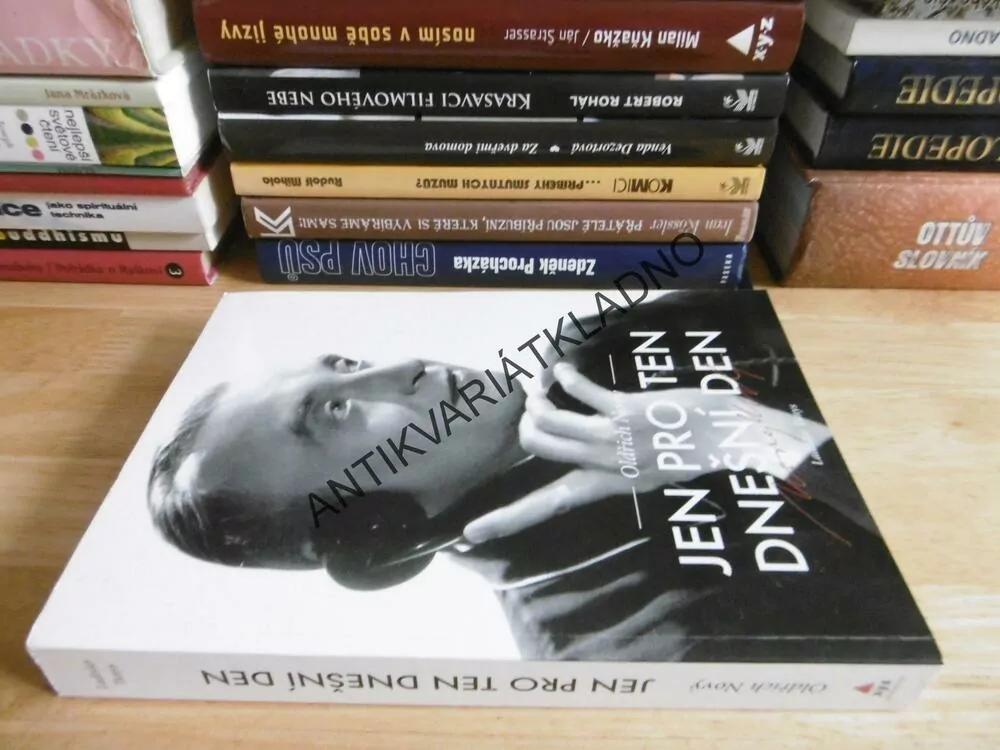 JEN PRO TEN DNEŠNÍ DEN - OLDŘICH NOVÝ, LADISLAV TUNYS, **an