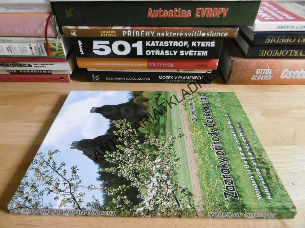 ZÁZRAKY PŘÍRODY ČESKÉHO RÁJE, ZDENĚK MRKÁČEK, **an
