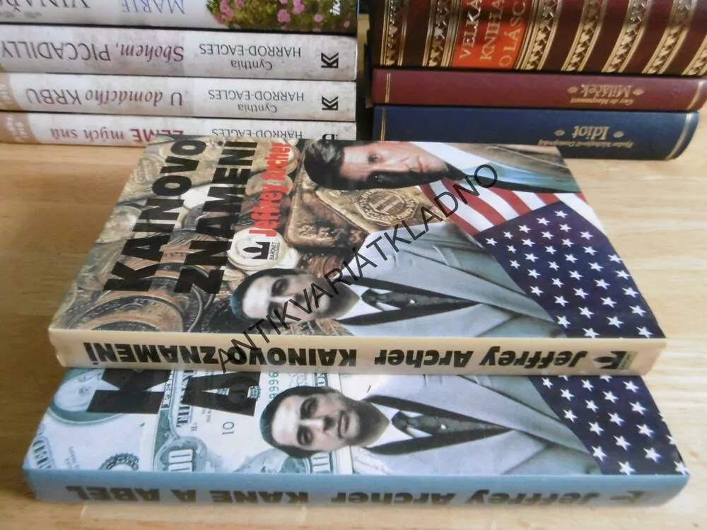KANE A ABEL, KAINOVO ZNAMENÍ, JEFFREY ARCHER, **an