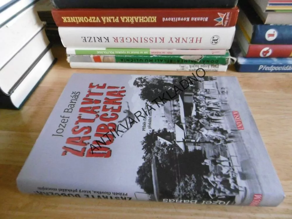 ZASTAVTE DUBČEKA!, JOZEF BANÁŠ, **an