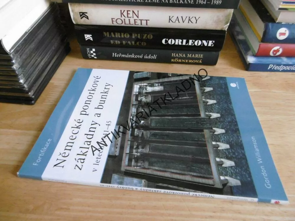 NĚMECKÉ PONORKOVÉ ZÁKLADNY A BUNKRY V LETECH 1941-45, **an