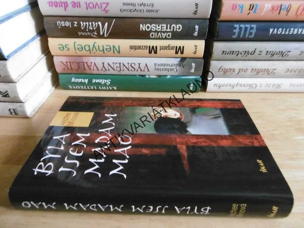 BYLA JSEM MADAM MAO, ANCHEE MINOVÁ, **an