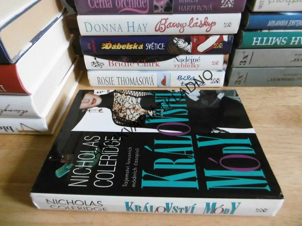 KRÁLOVSTVÍ MÓDY, NICHOLAS COLERIDGE, **an