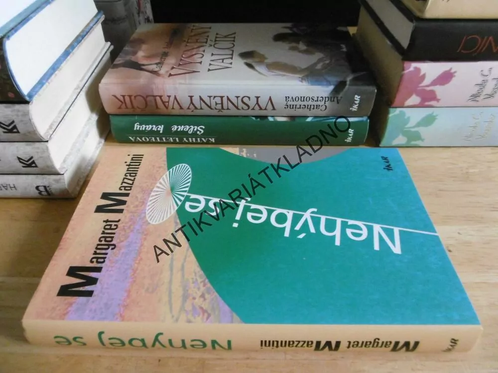 NEHÝBEJ SE, MARGARET MAZZANTINI, **an