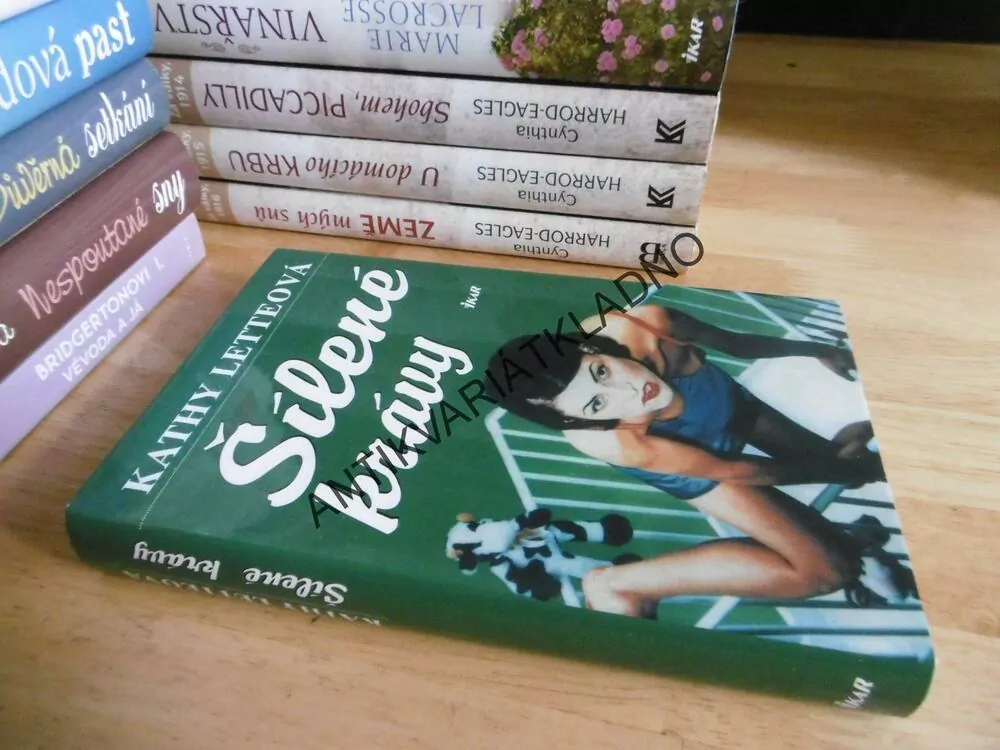 ŠÍLENÉ KRÁVY, KATHY LETTEOVÁ, **an