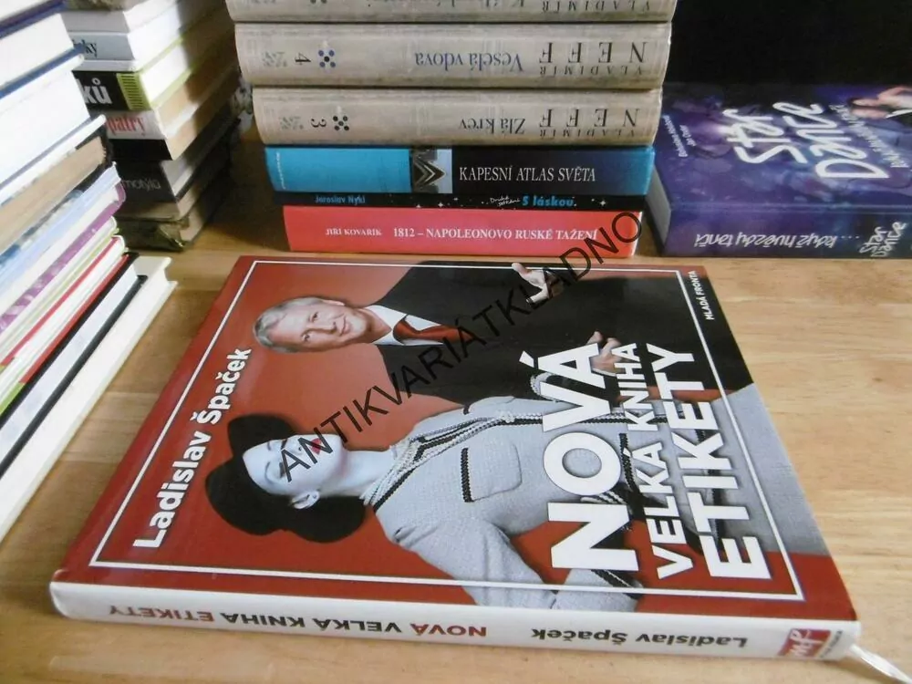 NOVÁ VELKÁ KNIHA ETIKETY, LADISLAV ŠPAČEK, **an