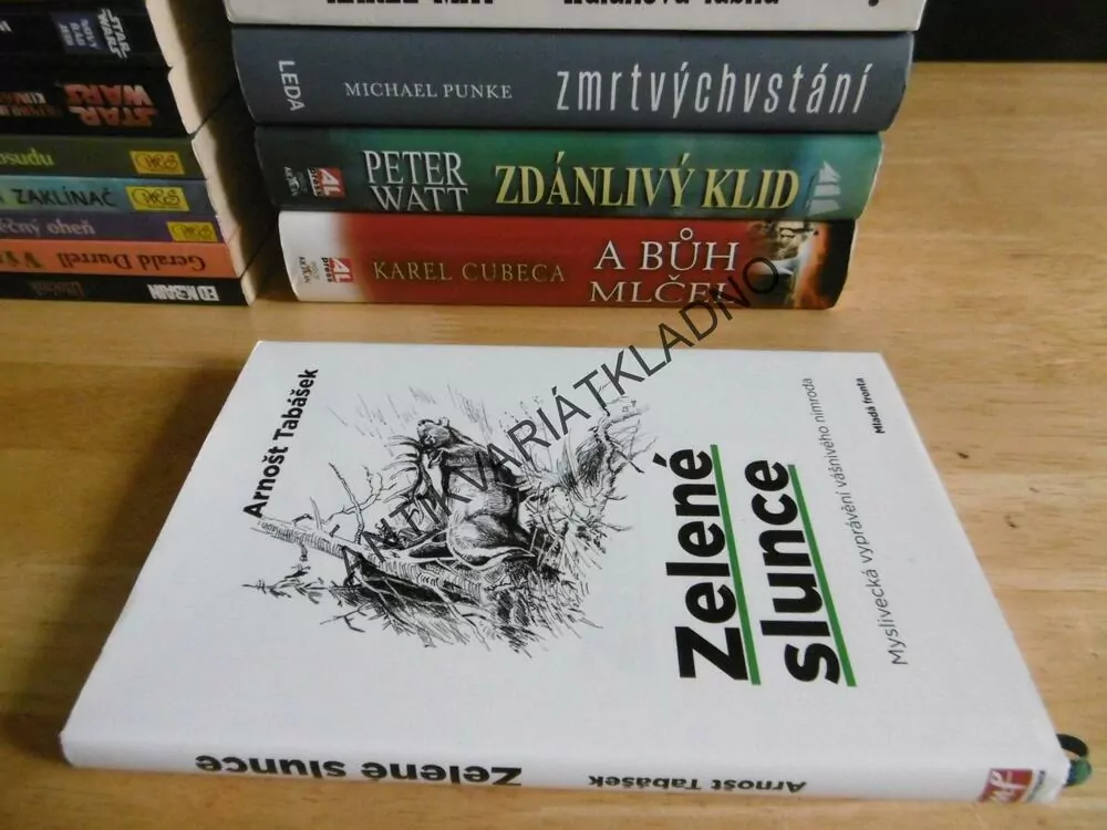 ZELENÉ SLUNCE, ARNOŠT TABÁŠEK, **an