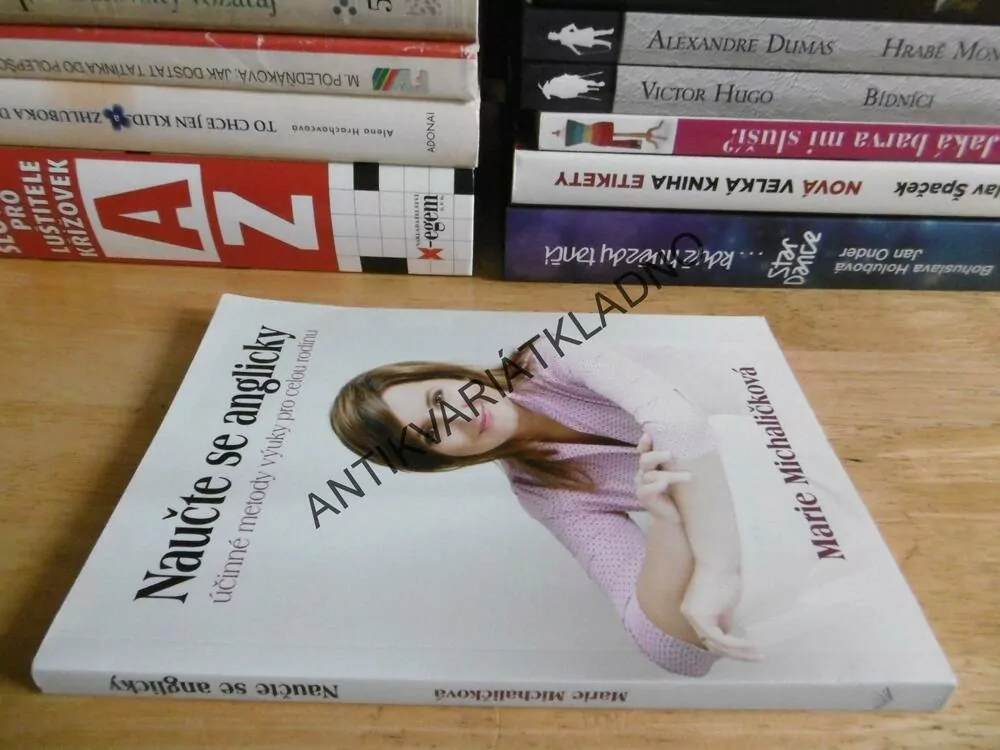 NAUČTE SE ANGLICKY, ÚČINNÉ METODY VÝUKY PRO CELOU RODINU, MARIE MICHALIČKOVÁ, **an