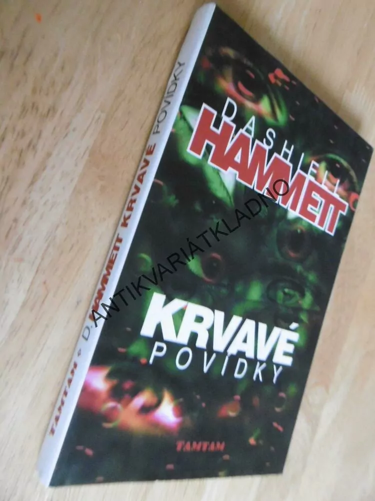 KRVAVÉ POVÍDKY, DASHLELL HAMMETT, 