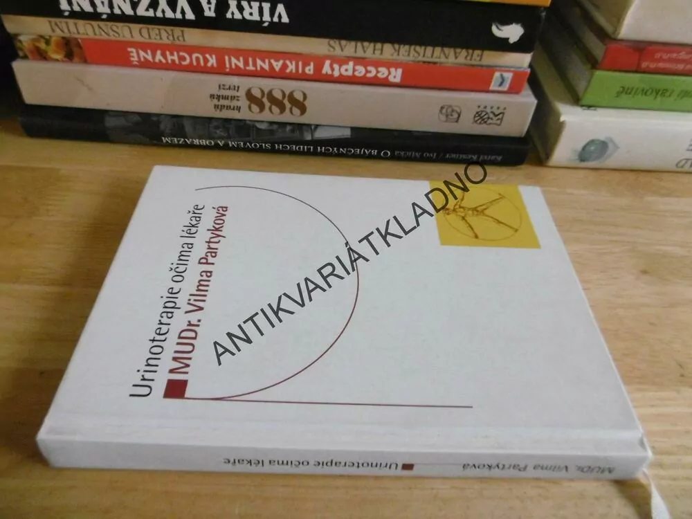 URINOTERAPIE OČIMA LÉKAŘE, MUDR. VILMA PARTYKOVÁ, **an