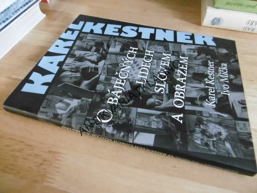 O BÁJEČNÝCH LIDECH SLOVEM A OBRAZEM, IVO MIČKA, KAREL KESTNER, **an