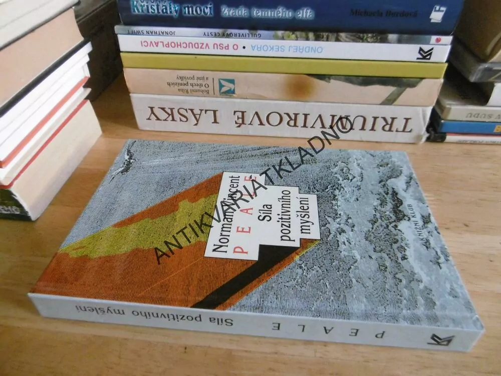 SÍLA POZITIVNÍHO MYŠLENÍ, NORMAN VINCENT PEALE, **an