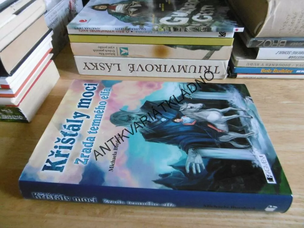 KŘIŠŤÁLY MOCI, ZRADA TEMNÉHO ELFA, MICHAELA BURDOVÁ, **an