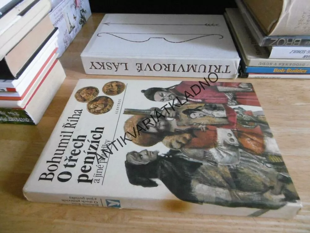O TŘECH PENÍZÍCH A JINÉ POVÍDKY, BOHUMIL ŘÍHA, **an