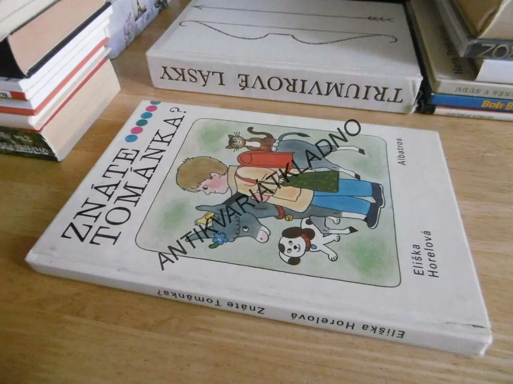 ZNÁTE TOMÁNKA?, ELIŠKA HORELOVÁ, ALENA LADOVÁ, **an