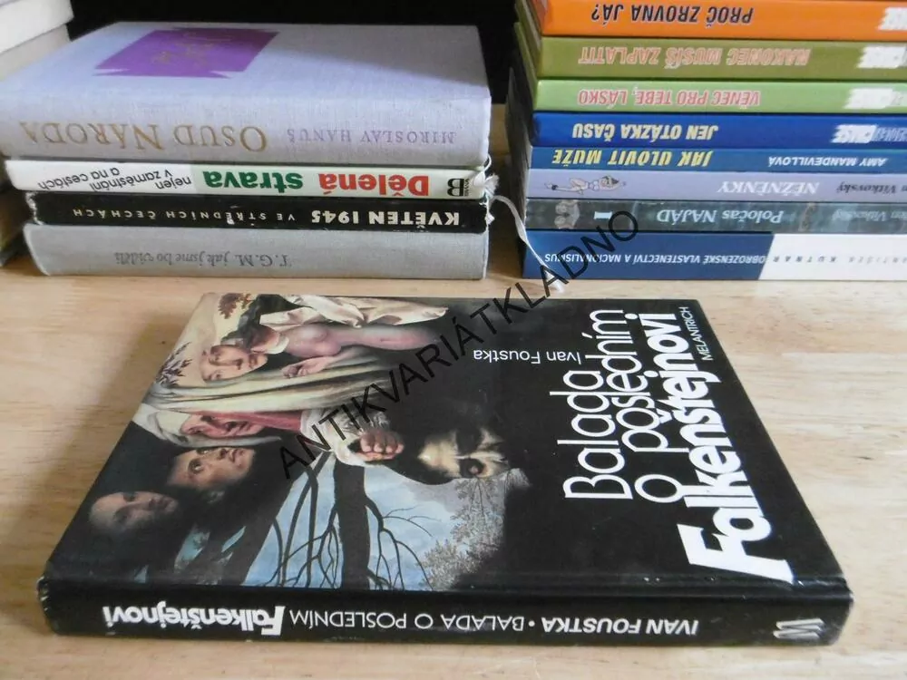BALADA O POSLEDNÍM FALKENŠTEJNOVI, IVAN FOUSTKA, **an