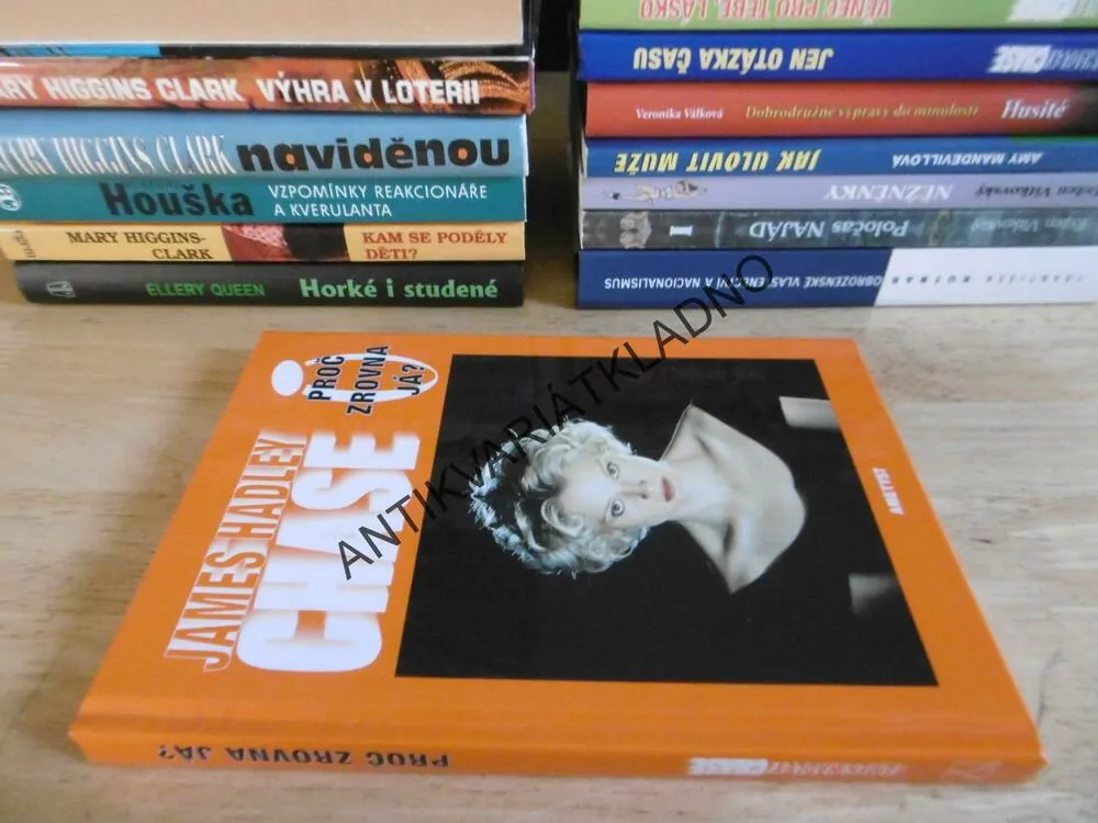 PROČ ZROVNA JÁ, JAMES HADLEY CHASE, **an