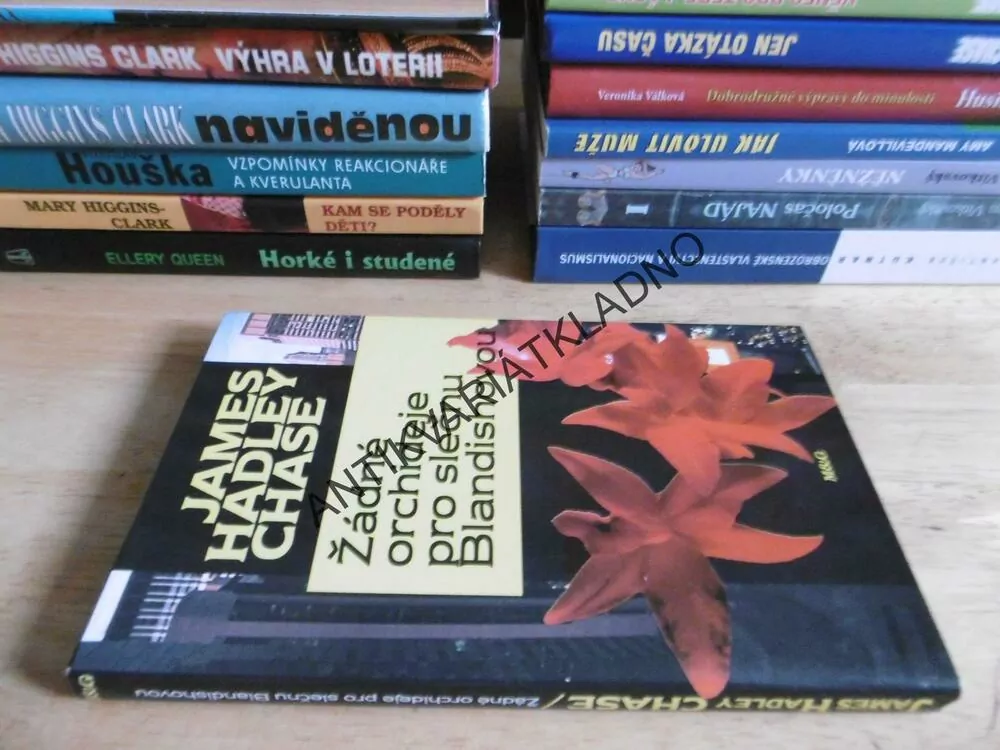 ŽÁDNÉ ORCHIDEJE PRO SLEČNU BLANDISHOVOU, JAMES HADLEY CHASE, **an