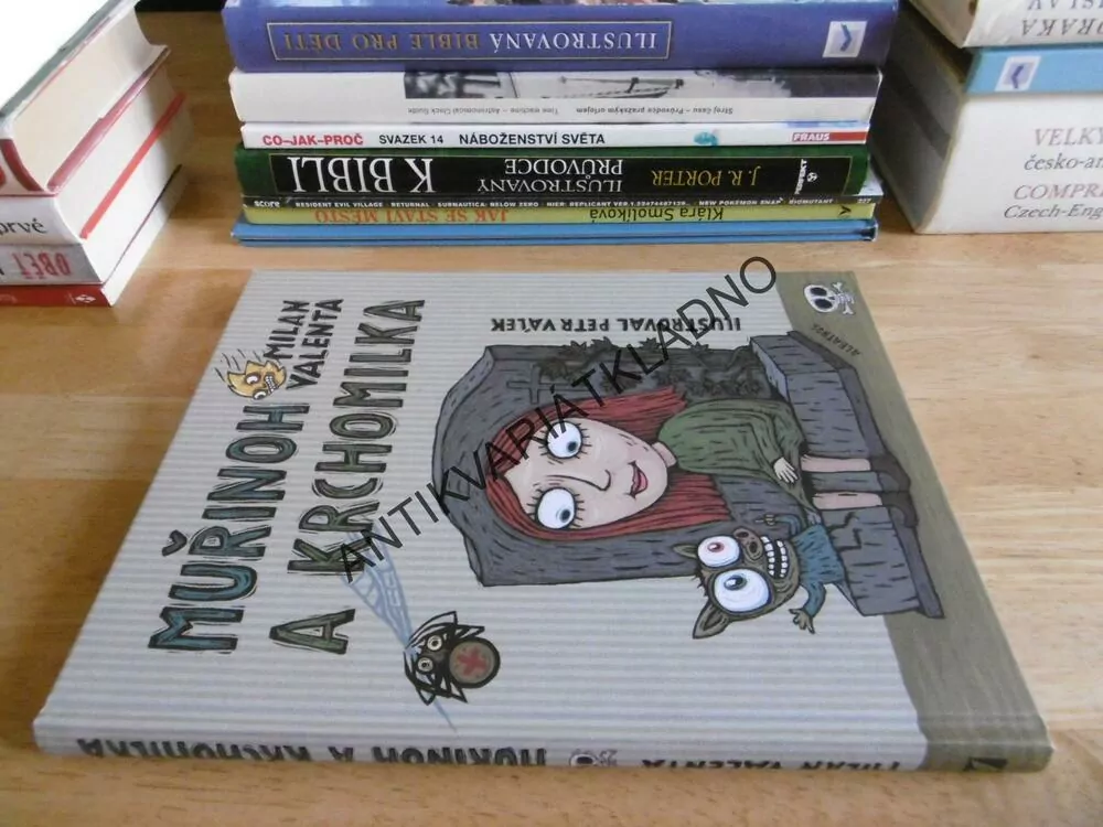 MUŘINOH A KRCHOMILKA, MILAN VALENTA, **an