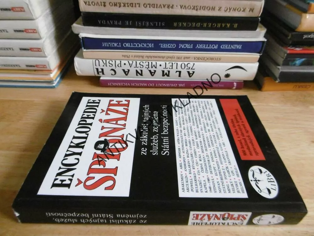 ENCYKLOPEDIE ŠPIONÁŽE ZE ZÁKULISÍ TAJNÝCH SLUŽEB, ZEJMÉNA STÁTNÍ BEZPEČNOSTI, **an