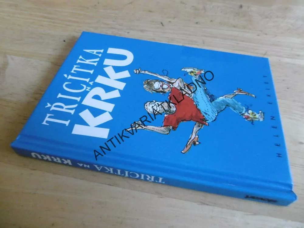 TŘICÍTKA NA KRKU, HELEN EXLEY, **an