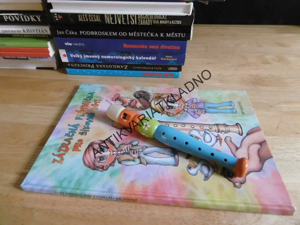 ZÁZRAČNÁ FLÉTNIČKA PRO ŠIKOVNÉ DĚTI, KNIHA + FLÉTNA, **an