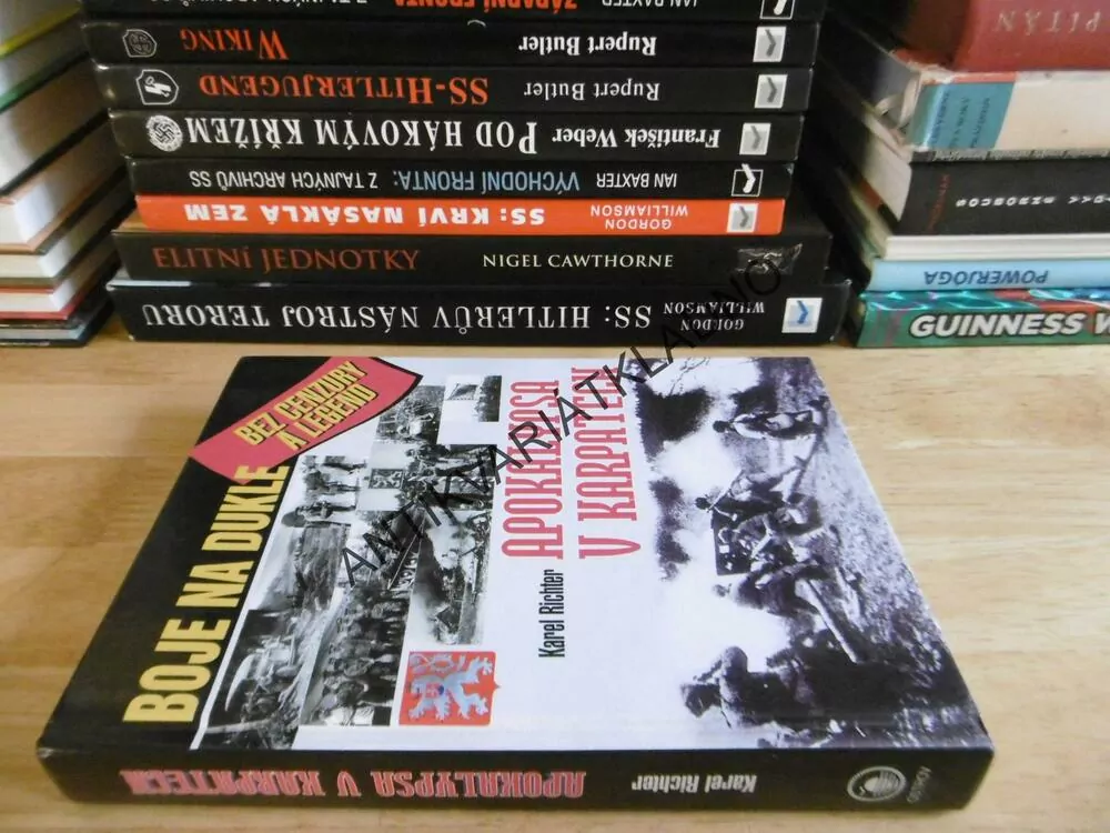 APOKALYPSA V KARPATECH, KAREL RICHTER, BOJE NA DUKLE, BEZ CENZURY A LEGEND, **an