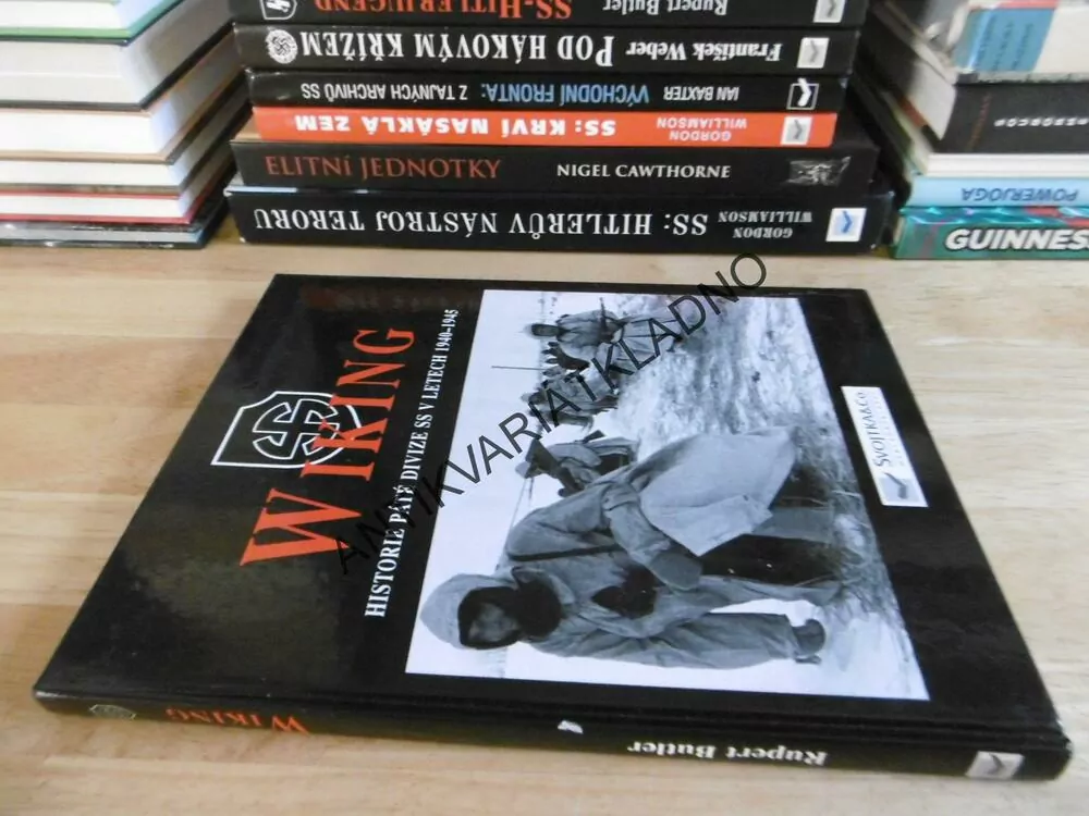 WIKING, HISTORIE PÁTE DIVIZE SS V LETECH 1940-1945, RUPERT BUTLER, **an