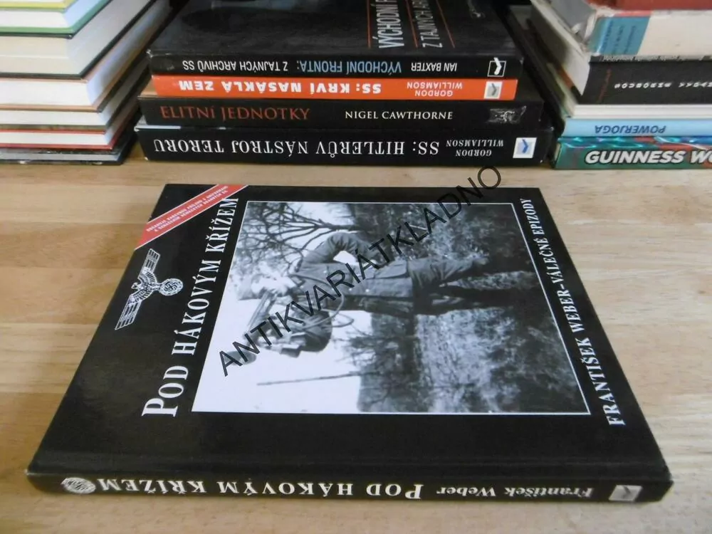 POD HÁKOVÝM KŘÍŽEM, FRANTIŠEK WEBER, VÁLEČNÉ EPIZODY, **an