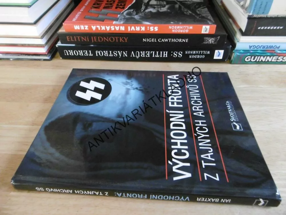 VÝCHODNÍ FRONTA Z TAJNÝCH ARCHIVŮ SS, IAN BAXTER, **an