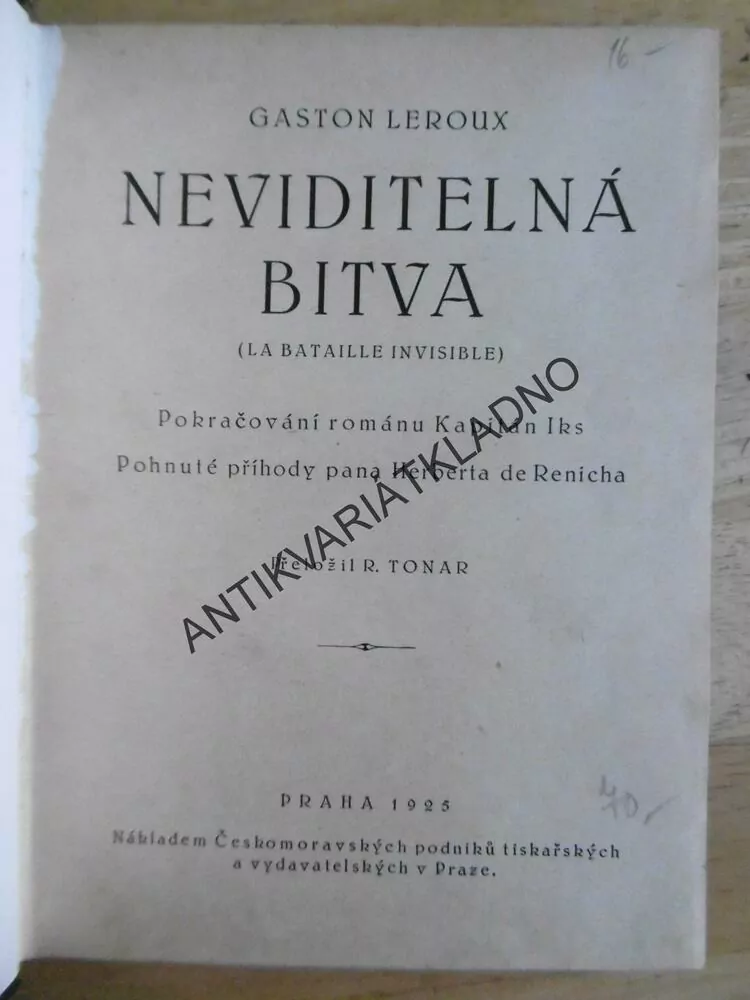 NEVIDITELNÁ BITVA, GASTON LEROUX, **an