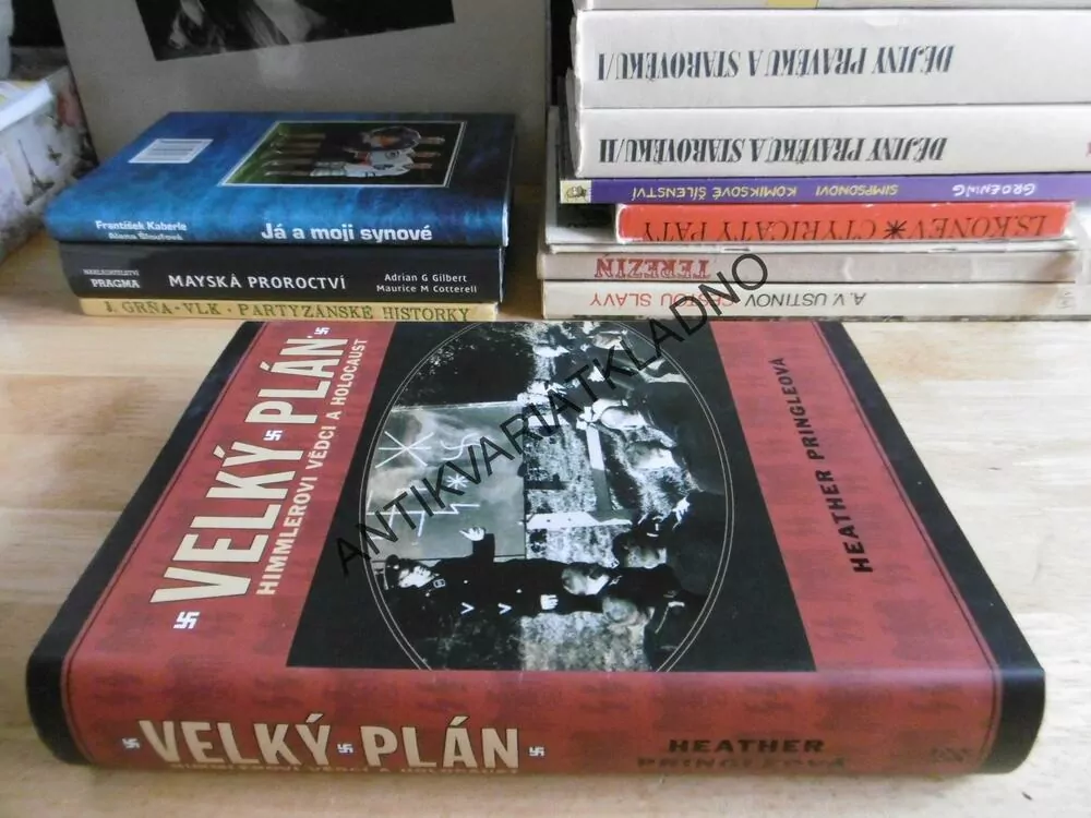 VELKÝ PLÁN, HIMMLEROVI VĚDCI A HOLOKAUST, HEATHER PRINGLEOVÁ, **an