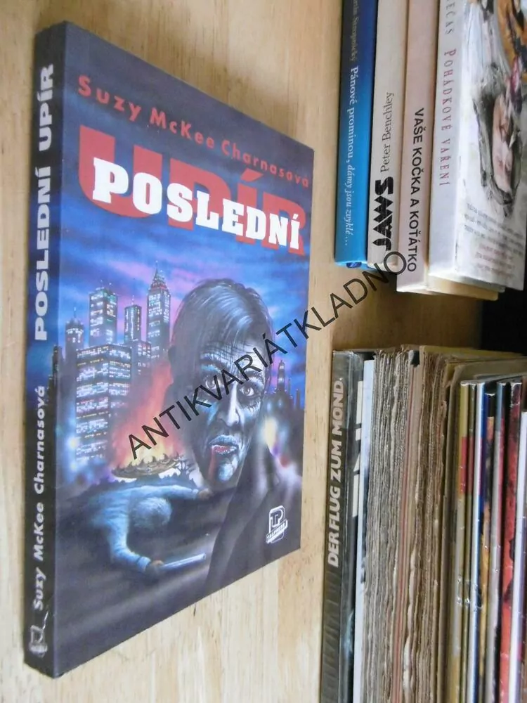 POSLEDNÍ UPÍR, SUZY MCKEE CHARNASOVÁ, **an