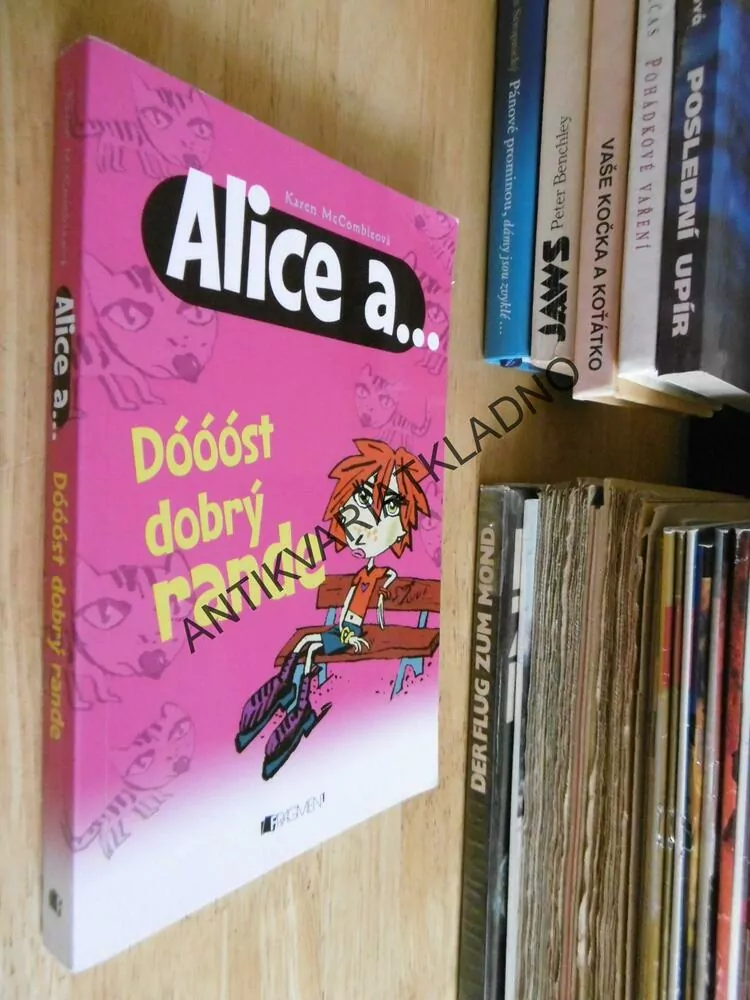 ALICE A... DÓÓÓST DOBRÝ RANDE, KAREN MCCOMBIEOVÁ, **an