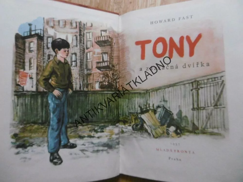 TONY A ZÁZRAČNÁ DVÍŘKA, HOWARD FAST, **an
