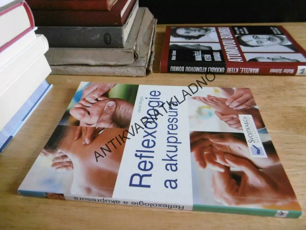 REFLEXOLOGIE A AKUPRESURA, JANET WRIGHT, **an