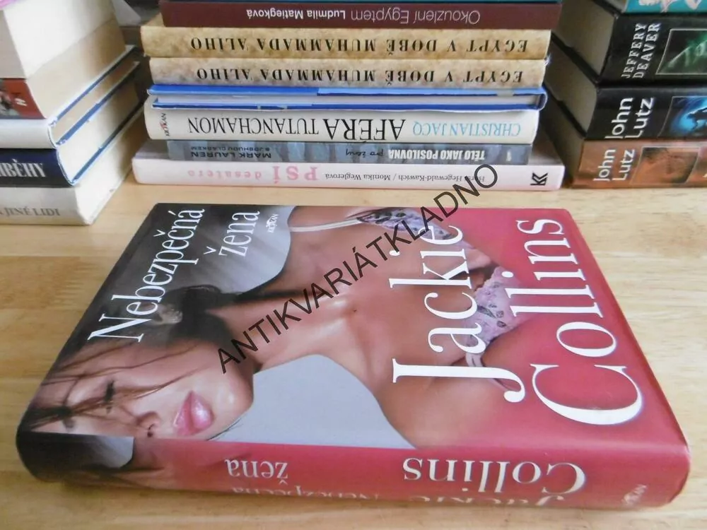 NEBEZPEČNÁ ŽENA, JACKIE COLLINS, **an
