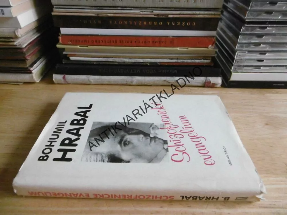 SCHIZOFRENICKÉ EVANGELIUM, BOHUMIL HRABAL, **an