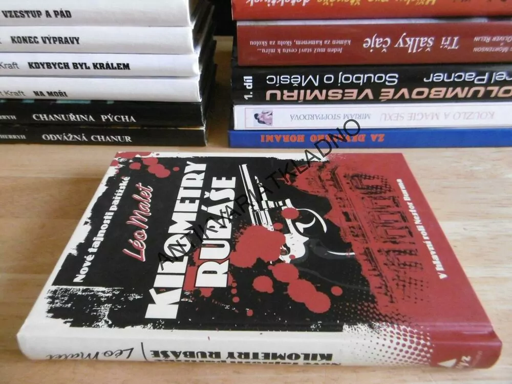 KILOMETRY RUBÁŠE, LÉO MALET, **an