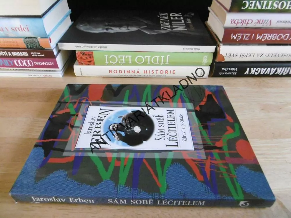 SÁM SOBĚ LÉČITELEM, ZDRAVÍ Z POČÍTAČE, JAROSLAV ERBEN, **an