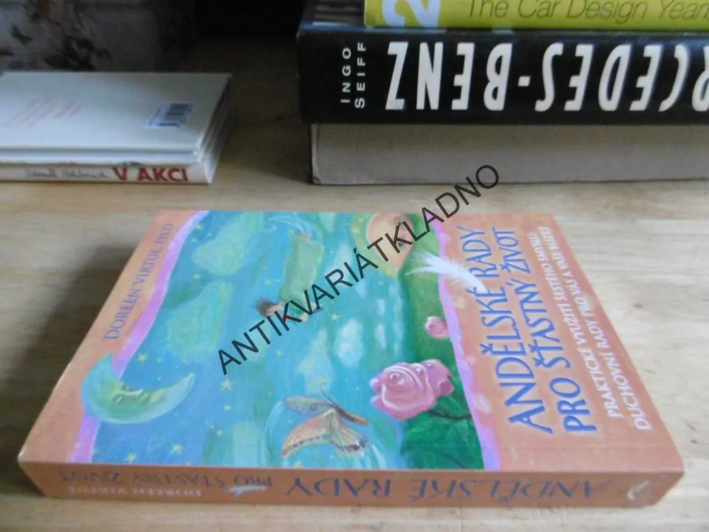ANDĚLSKÉ RADY PRO ŠŤASTNÝ ŽIVOT, DOREEN VIRTUE, **an