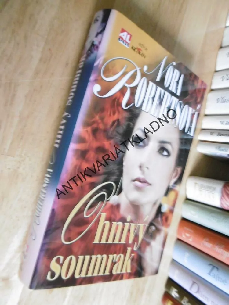 OHNIVÝ SOUMRAK, NORA ROBERTSOVÁ, **an