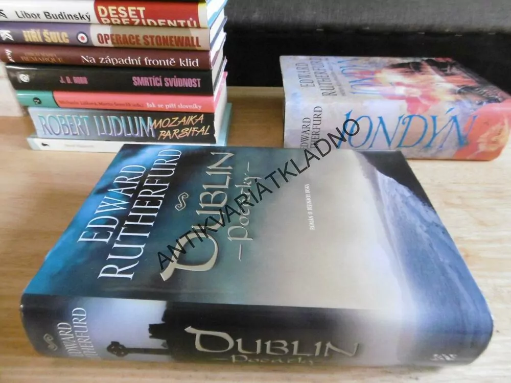 DUBLIN, POČÁTKY, EDWARD RUTHERFURD, **an